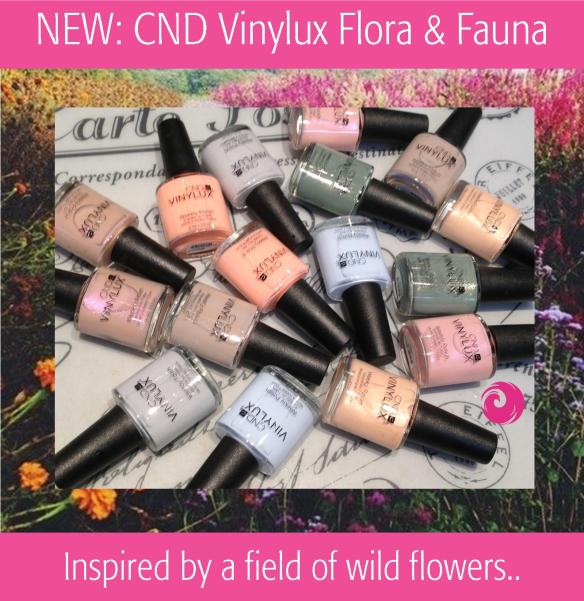 NEW: CND Vinylux Flora & Fauna