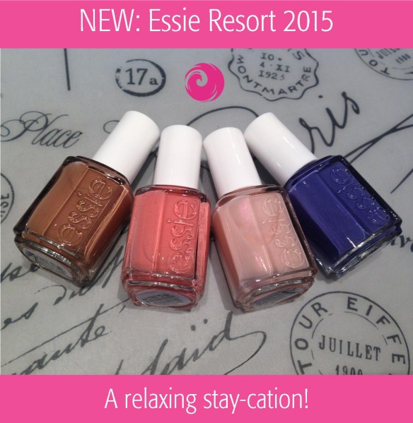 New Essie Resort 2015