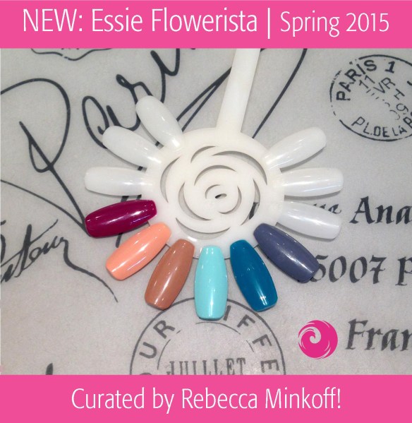 NEW: Essie Spring 2015 Flowerista Collection