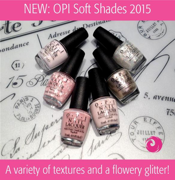 NEW: OPI Soft Shades 2015