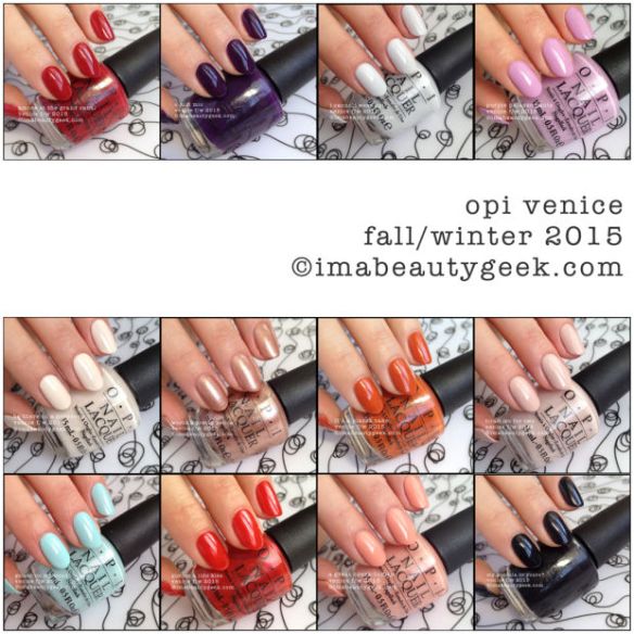 OPI Venice 2015 Collection swatches by imabeautygeek.com